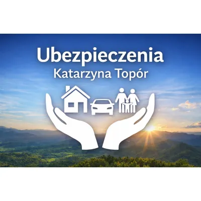 Ubezpieczenia Katarzyna Topór