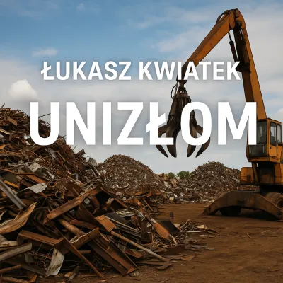 ŁUKASZ KWIATEK UNIZŁOM