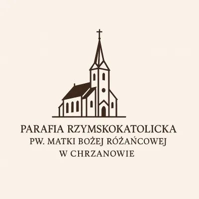  PARAFIA RZYMSKOKATOLICKA PW. MATKI BOŻEJ RÓŻAŃCOWEJ W CHRZANOWIE