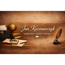 Jan Kaczmarczyk - Tłumaczenia I Korekta Tekstów