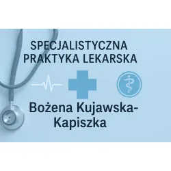 Specjalistyczna Praktyka Lekarska Bożena Kujawska-Kapiszka