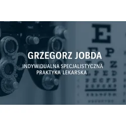 Grzegorz Jobda Indywidualna Specjalistyczna Praktyka Lekarska	